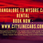 Bangalore to Mysore car rental.cabsrental.in