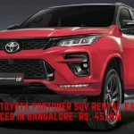 Book Toyota Fortuner SUV Rental Easy Services in Bangalore