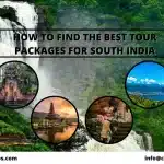 How to Find the Best Tour Packages for South India