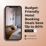 Budget-Friendly Hotel Booking Deals Save Up to 80%