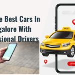 Hire The Best Cars In Bangalore With Professional Drivers