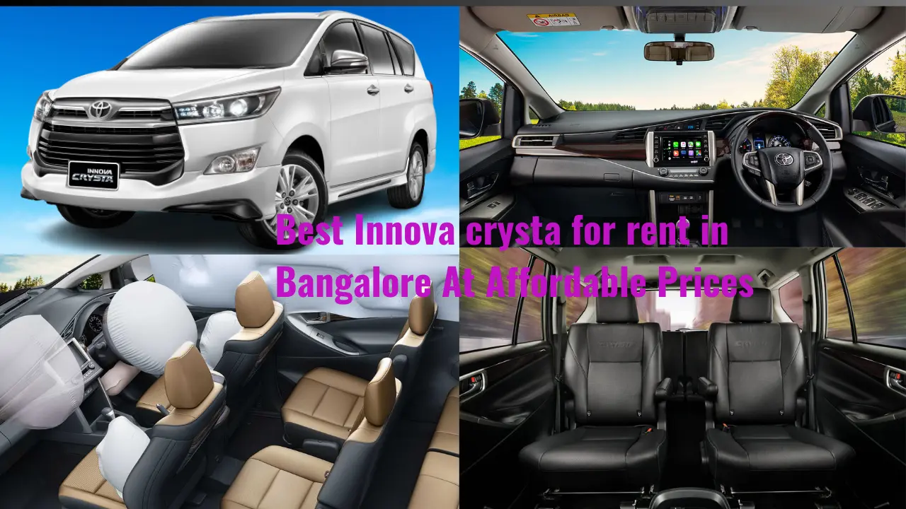 Best Innova crysta for rent in Bangalore At Affordable Prices