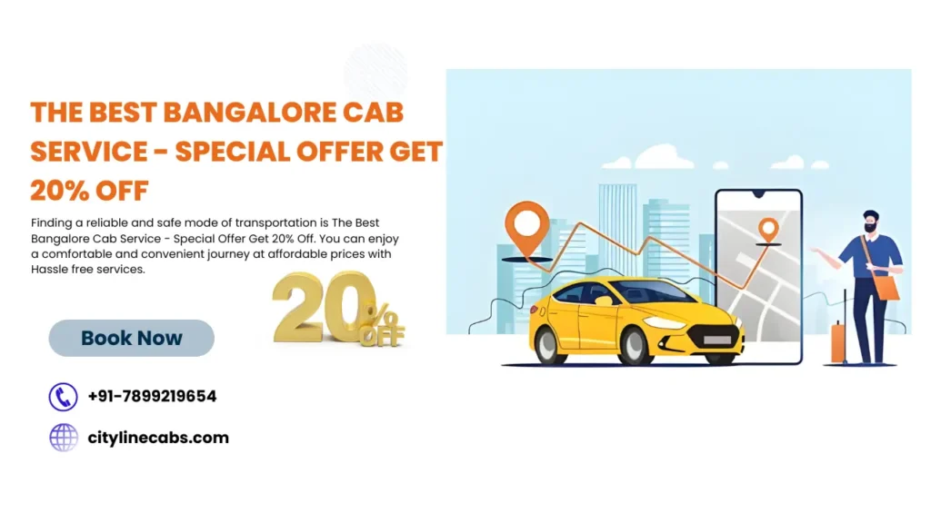 20% off - Book your Bangalore cab service now!