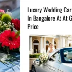 Luxury Wedding Car Rental In Bangalore At At Great Price