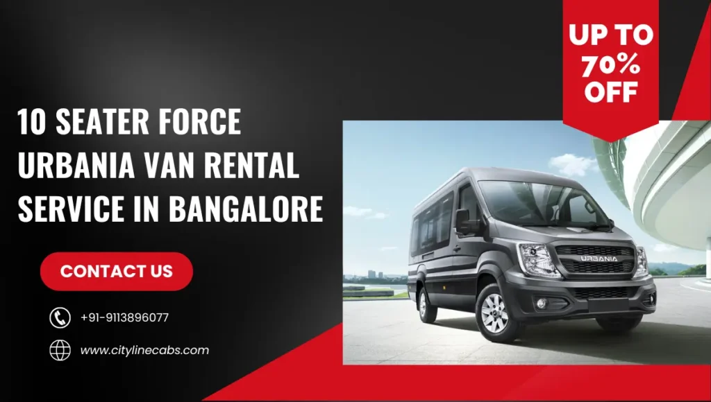 10 seater Force urbania van Rental Service in Bangalore