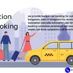 Safe & Reliable Cab Booking for Outstation in Bangalore