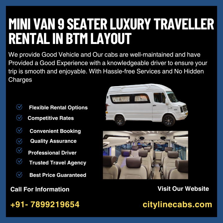 Mini Van 9 seater Luxury Traveller Rental in BTM Layout