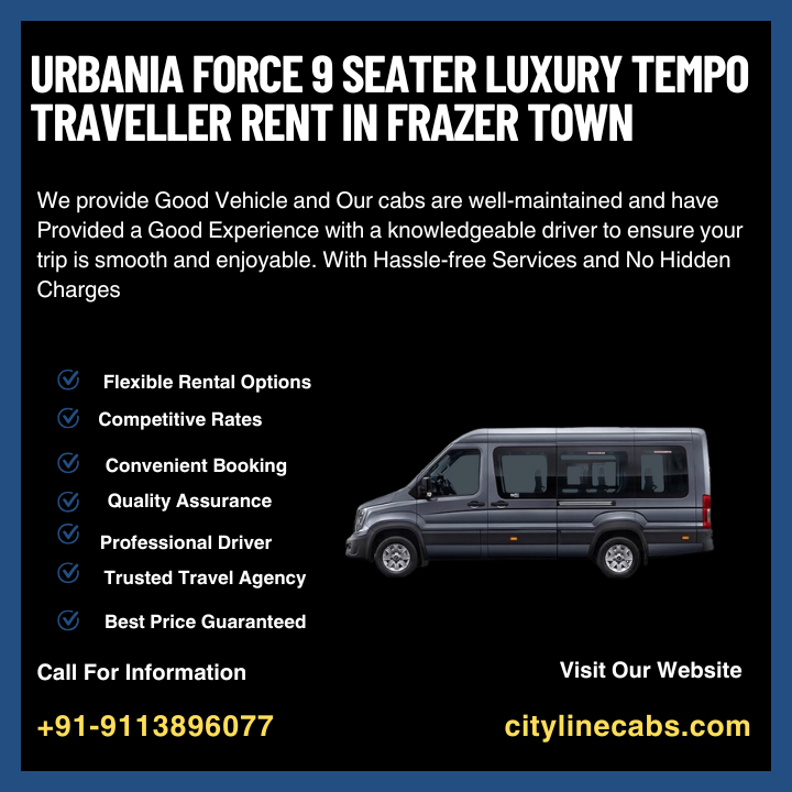 Urbania Force 9 Seater Luxury tempo traveller rent in Frazer Town