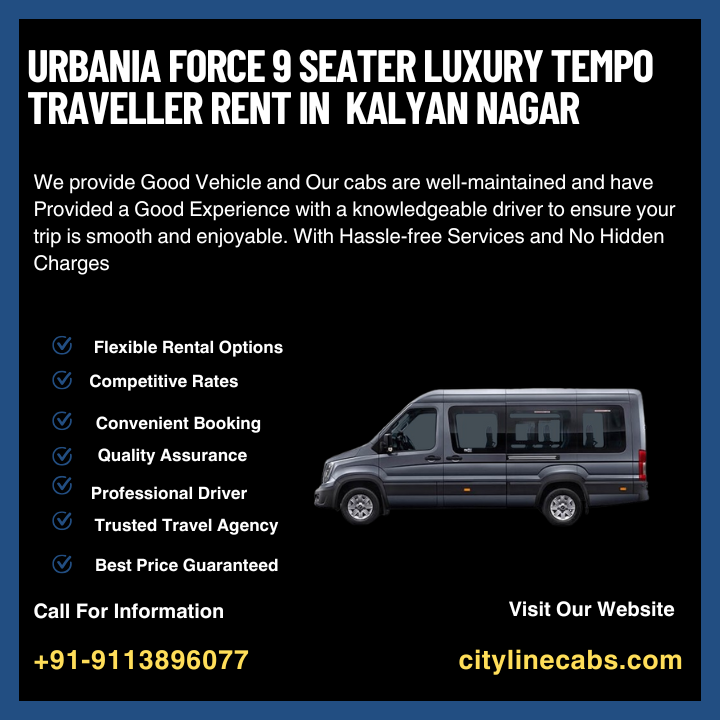 Urbania Force 9 Seater Luxury tempo traveller rent in Kalyan Nagar