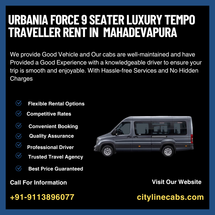 Urbania Force 9 Seater Luxury tempo traveller rent in Mahadevapura