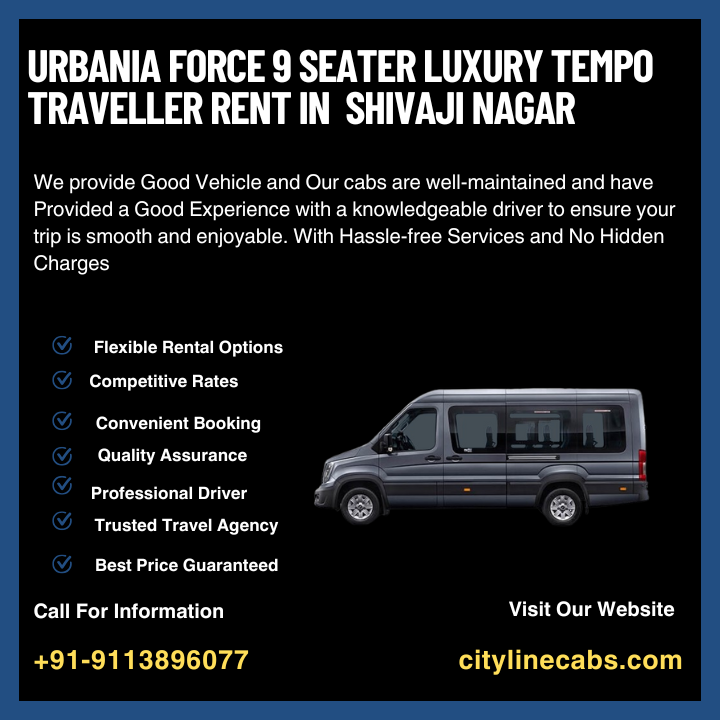 Urbania Force 9 Seater Luxury tempo traveller rent in Shivaji Nagar