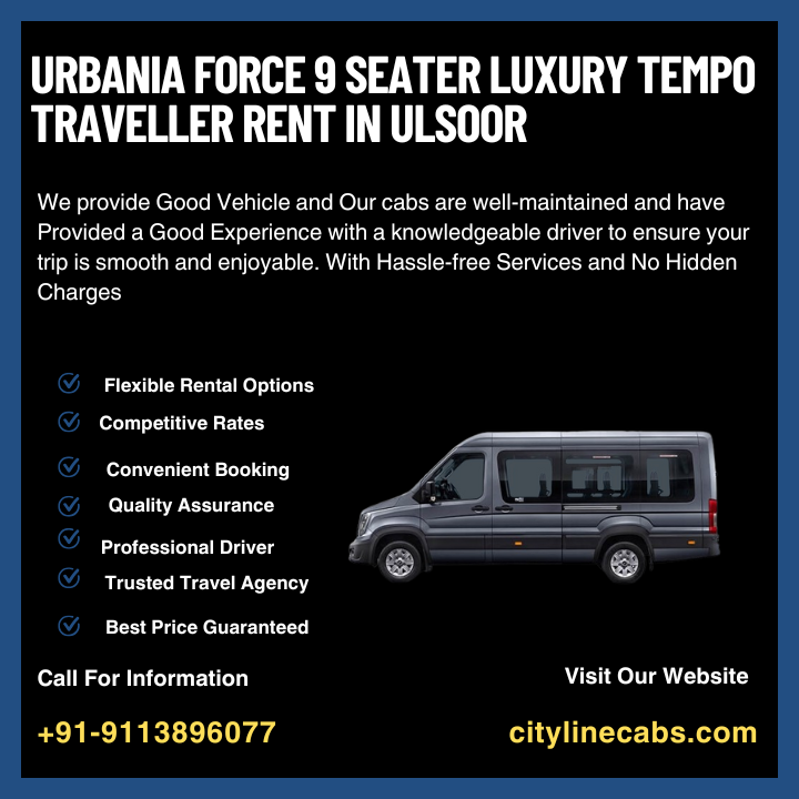 Urbania Force 9 Seater Luxury tempo traveller rent in Ulsoor